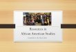 Resources in African American Studies
