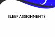 SLEEP ASSIGNMENTS - The Sleep Health Foundation