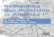 Rebuilding Bus Ridership in America