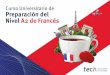 Curso Universitario de Preparación del Nivel A2 de Francés