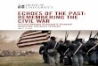 EchoEs of thE Past: REmEmbERing thE civil WaR