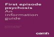 First episode psychosis An information guide