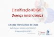Classificação KDIGO: Doença renal crônica