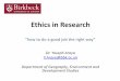 Ethics in Research - Birkbeck, University of London