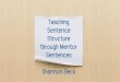 Teaching Sentence Structure through Mentor Sentences 