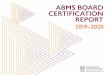 ABMS Board Certification Report (2019-2020)