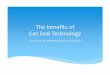 Gas Seal Technology Presentationv9 (2)