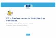EF -Environmental Monitoring Facilities