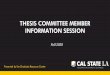 THESIS COMMITTEE MEMBER INFORMATION SESSION