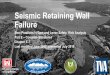Seismic Retaining Wall Failure - United States Bureau of 
