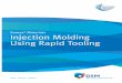 Somos Materials Injection Molding Using Rapid Tooling