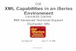 C58 XML Capabilities in an iSeries Environment