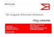 40 Gigabit Ethernet Answers - IEEE-SA