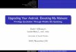 Upgrading Your Android, Elevating My Malware