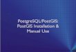 PostgreSQL/PostGIS: PostGIS Installation & Manual Use