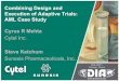 Combining Design and Execution of Adaptive Trials: AML 