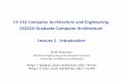 CS 152 Computer Architecture and Engineering CS252A 
