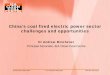 China’s coal fired electric power sector challenges and 
