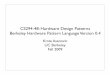CS294-48: Hardware Design Patterns Berkeley Hardware 