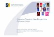 Emerging Trends in New Drugs in the European public