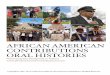 AFRICAN AMERICAN CONTRIBUTIONS ORAL HISTORIES