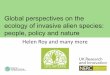 Global perspectives on the ecology of invasive alien 