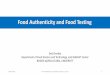 Food Authenticity and Food Testing
