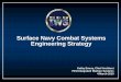 Surface Navy Combat Systems Engineering Strategy