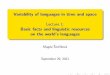 Variability of languages in time and space Lecture 1 