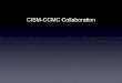 CISM-CCMC Collaboration
