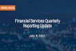 Financial Services Quarterly Reporting Update