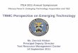 TRMC Perspective on Emerging Technology