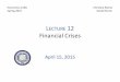 LECTURE 12 Financial Crises