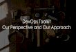 DevOps Toolkit Our Perspective and Our Approach