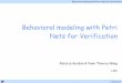 Behavioral modeling with Petri Nets for Verification