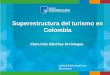 Superestructura del turismo en Colombia