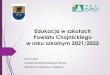 Powiatu Chojnickiego w roku szkolnym 2021/2022