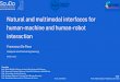 Natural and multimodal interfaces for human-machine and 