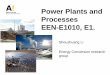 Power Plants and Processes EEN-E1010, E1
