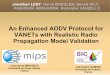 An Enhanced AODV Protocol for VANETs with Realistic Radio 