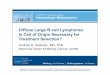 Diffuse Large B-cell Lymphoma: Is Cell of Origin Necessary 