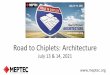Road to Chiplets: Architecture