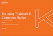 Exploring Thailand’s E Commerce Market