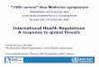 International Health Regulations A response to global threats