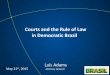 Courts and the Rule of Law in Democratic Brazil