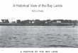 A Historical View of the Bay Lands