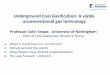 Underground Coal Gasification: A viable unconventional gas 