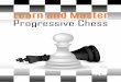 Learn and Master Progressive Chess - uni-lj.si
