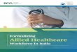Formalizing Allied Healthcare