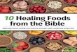 10 Healing Foods from the Bible - media.swncdn.com
